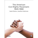 The American Civil Rights Movement:1945-68